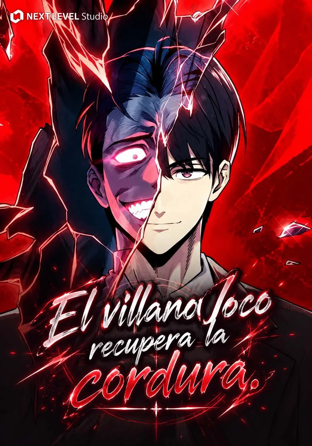 El villano loco recupera la cordura.