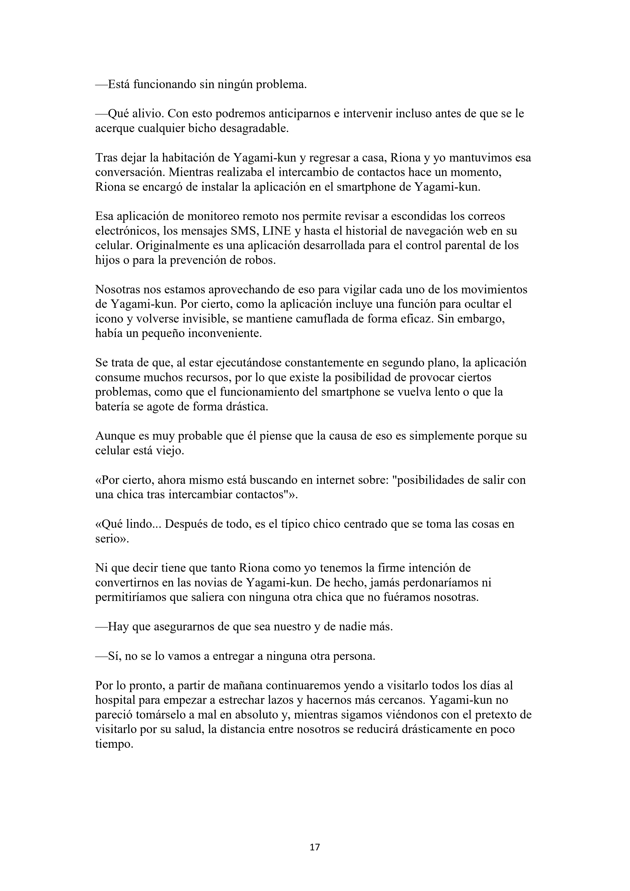 La historia de cómo yo, un tipo común y corriente sin cualidades redentoras, arriesgué mi vida para salvar a dos hermosas hermanas gemelas, y como resultado terminé haciendo que ellas, que en realidad eran yandere, se enamoraran perdidamente de mí Capítulo 1 - página 17