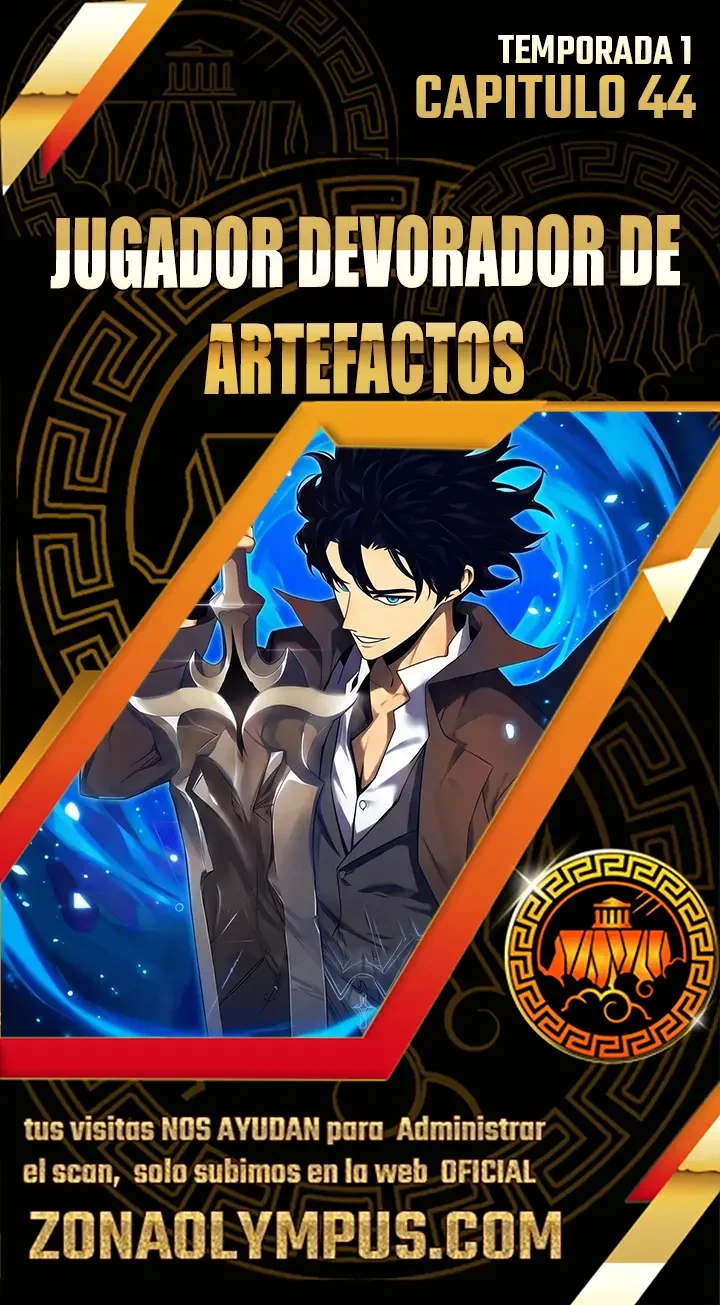 Jugador Devorador De Artefactos Capítulo 44 - página 1