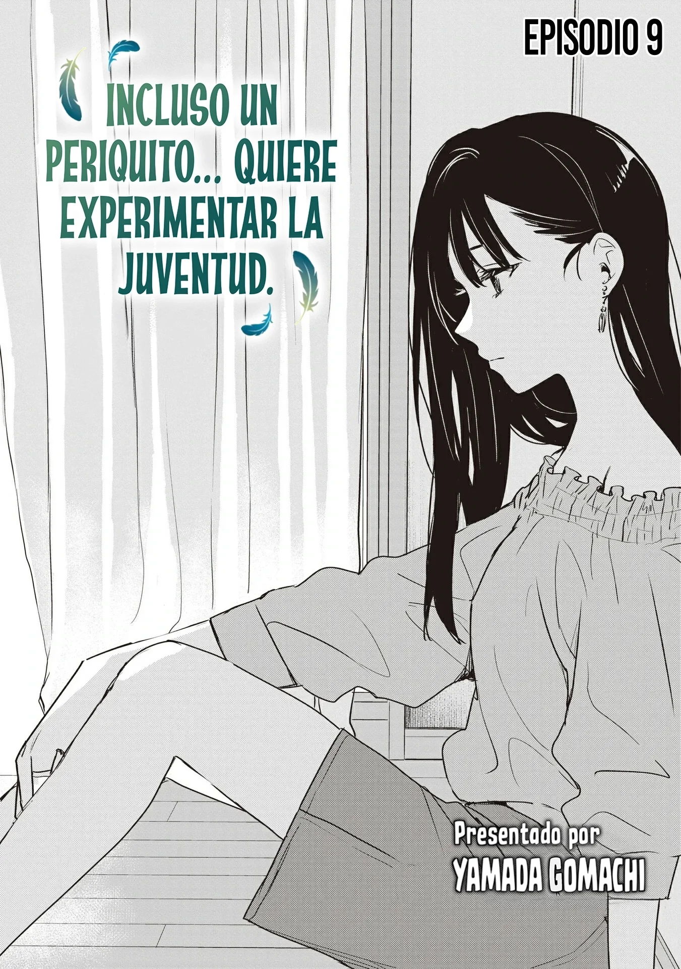 Incluso un Periquito quiere experimentar la Juventud. Capítulo 9 - página 2