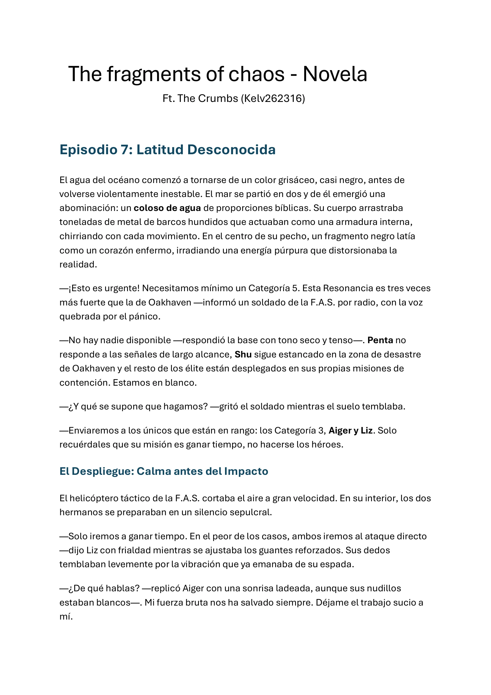 Los Fragmentos del caos Capítulo 7 - página 1