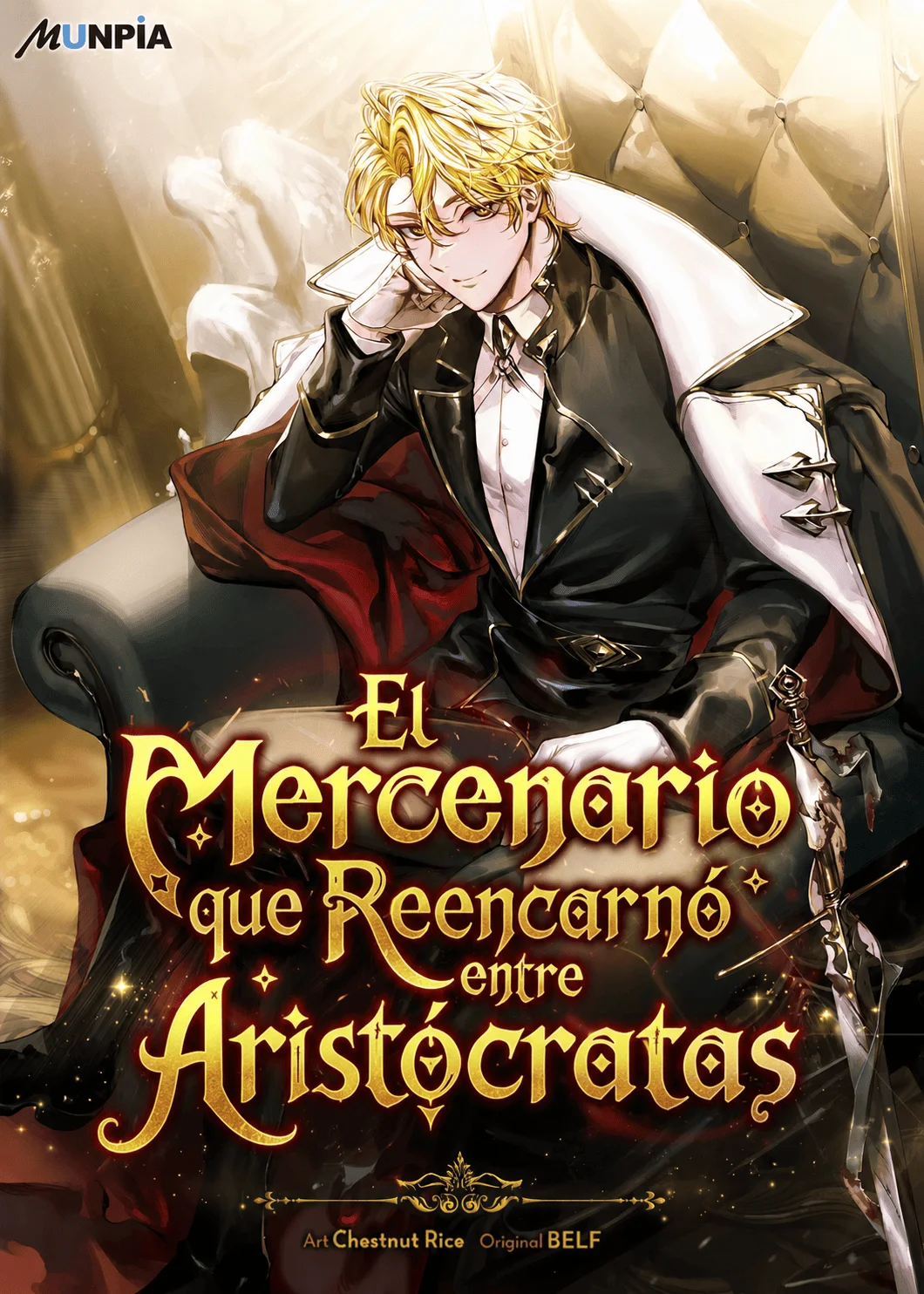 El Mercenario Que Reencarno Entre Aristócratas