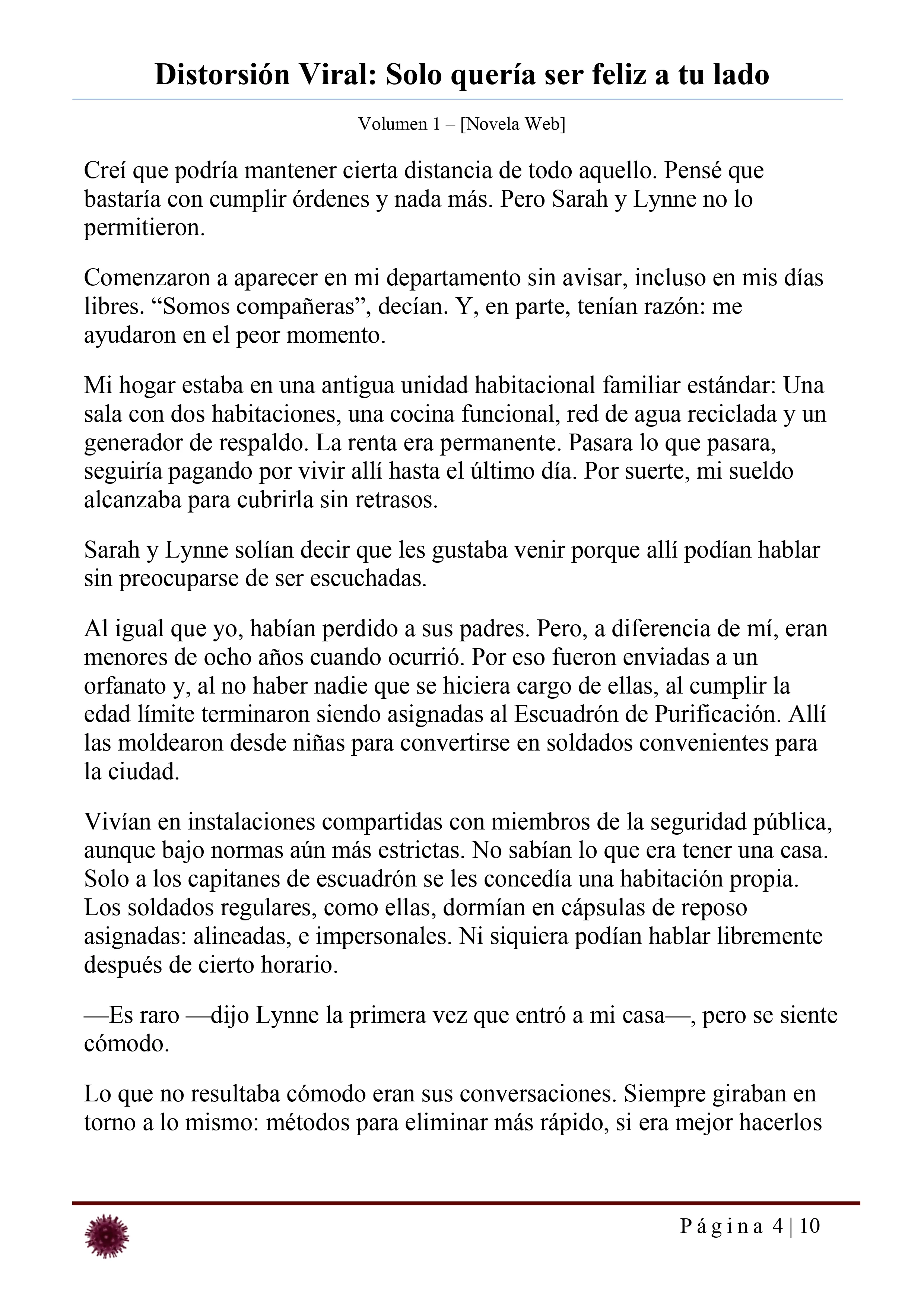 Distorsión Viral: Solo quería ser feliz a tu lado Capítulo 20 - página 4