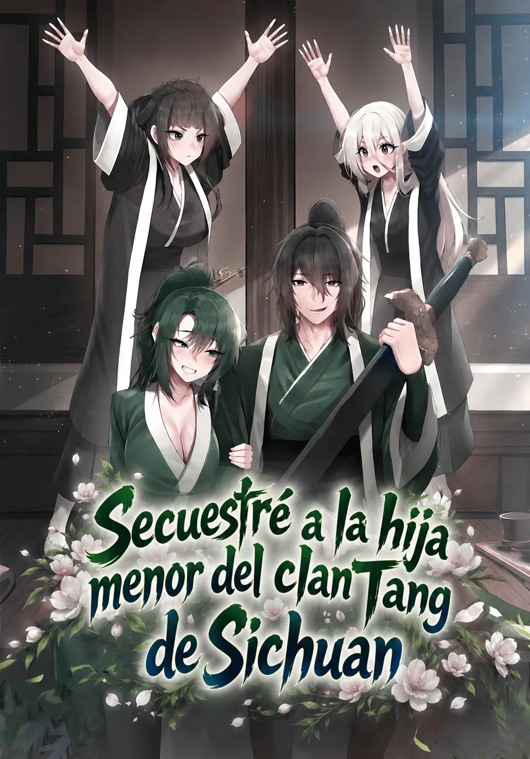 Secuestré a la hija menor del clan Tang de Sichuan