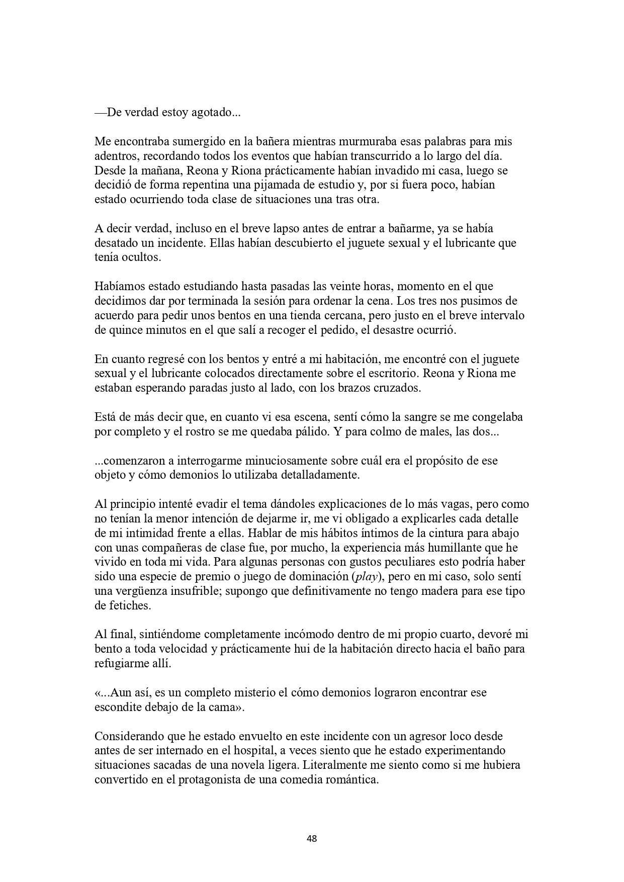 La historia de cómo yo, un tipo común y corriente sin cualidades redentoras, arriesgué mi vida para salvar a dos hermosas hermanas gemelas, y como resultado terminé haciendo que ellas, que en realidad eran yandere, se enamoraran perdidamente de mí Capítulo 2 - página 10