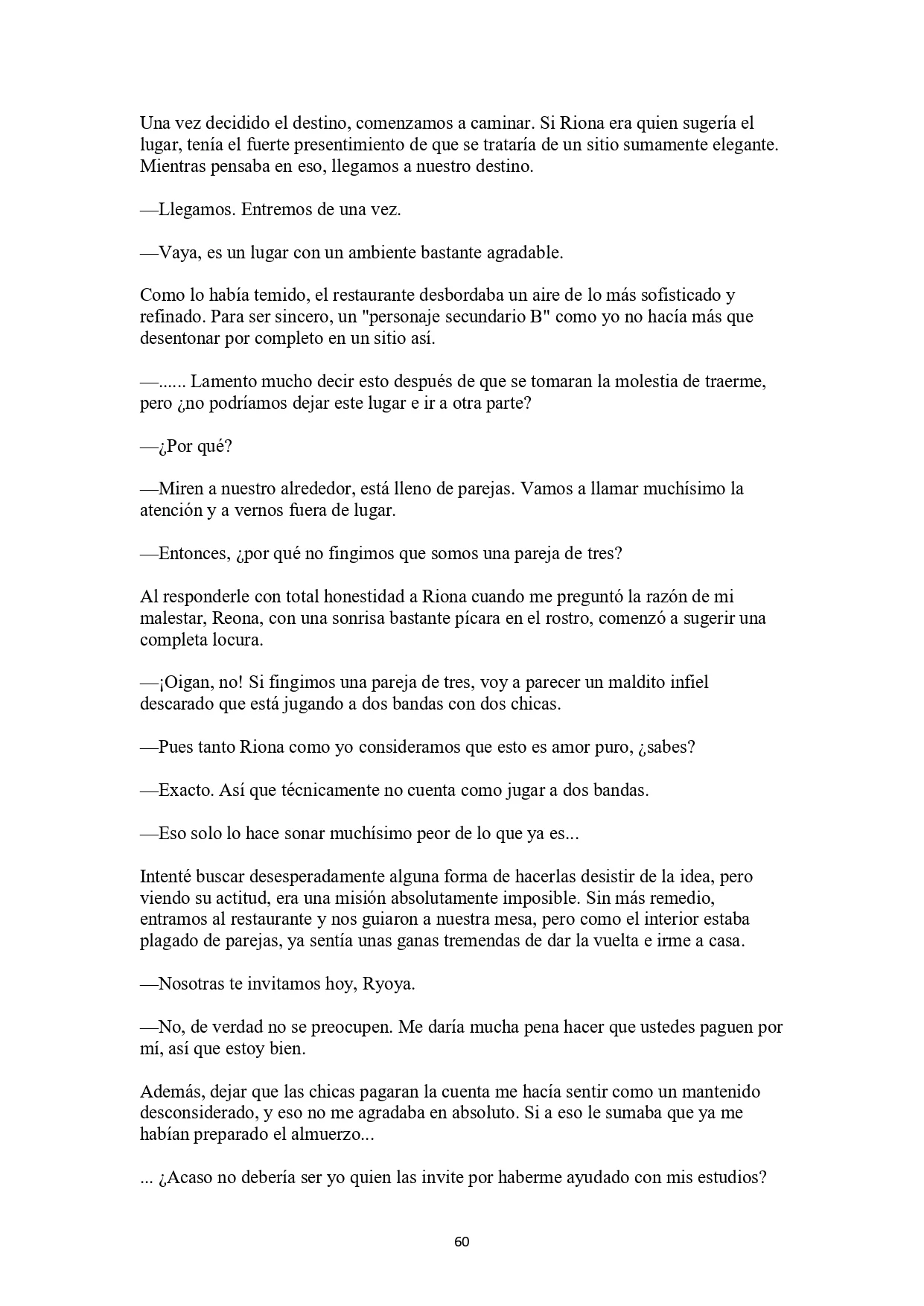 La historia de cómo yo, un tipo común y corriente sin cualidades redentoras, arriesgué mi vida para salvar a dos hermosas hermanas gemelas, y como resultado terminé haciendo que ellas, que en realidad eran yandere, se enamoraran perdidamente de mí Capítulo 3 - página 5