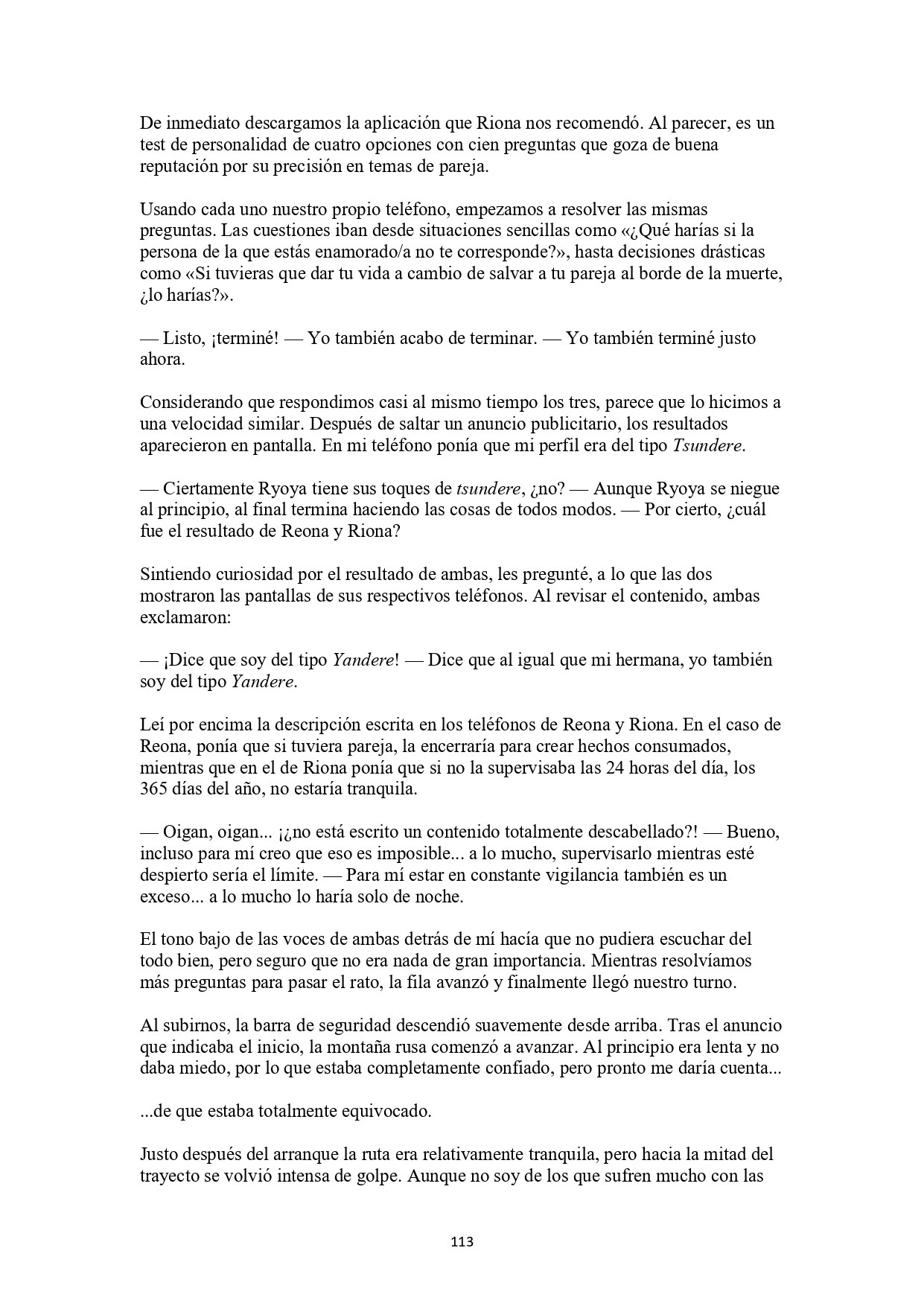 La historia de cómo yo, un tipo común y corriente sin cualidades redentoras, arriesgué mi vida para salvar a dos hermosas hermanas gemelas, y como resultado terminé haciendo que ellas, que en realidad eran yandere, se enamoraran perdidamente de mí Capítulo 5 - página 21