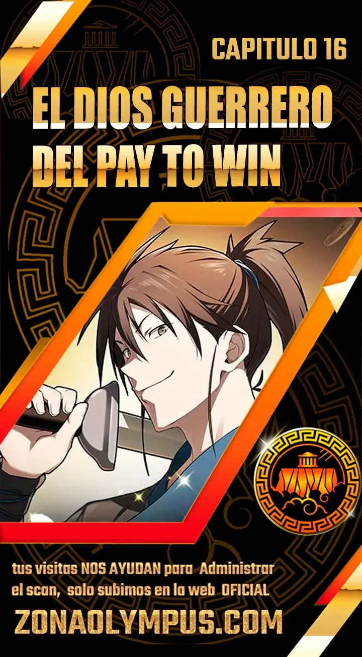 El Dios Guerrero del Pay-to-win Capítulo 16 - página 1