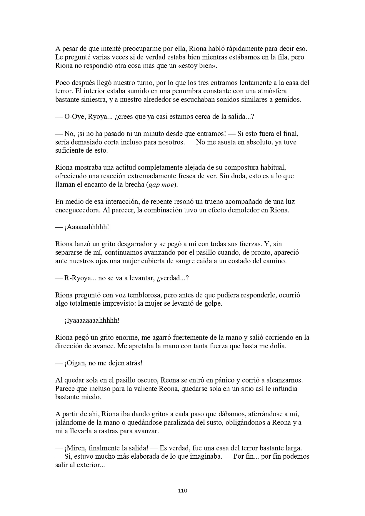 La historia de cómo yo, un tipo común y corriente sin cualidades redentoras, arriesgué mi vida para salvar a dos hermosas hermanas gemelas, y como resultado terminé haciendo que ellas, que en realidad eran yandere, se enamoraran perdidamente de mí Capítulo 5 - página 18