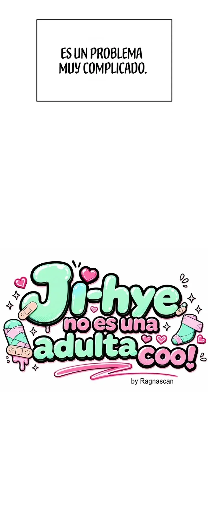 Ji-Hye No Es Una Adulta Cool Capítulo 8 - página 6