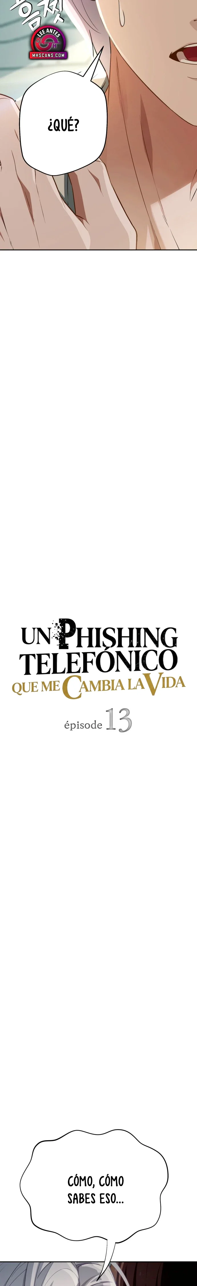 Un Phishing Telefónico Que Me Cambia La Vida Capítulo 13 - página 3
