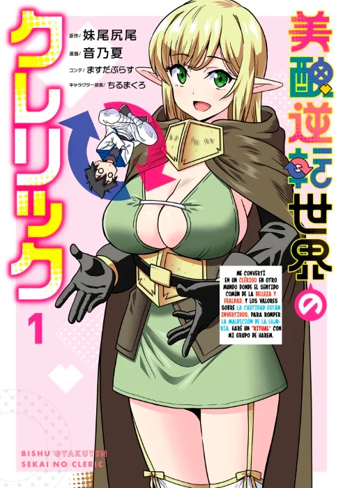 Bishuu Gyakuten Sekai no Cleric ~Bishuu to Teisoukannen ga Gyakutenshita Isekai de Souryo ni Narimashita. Inyoku no Noroi wo Toku Tame ni Harem Party de "Gishiki" Shimasu~
