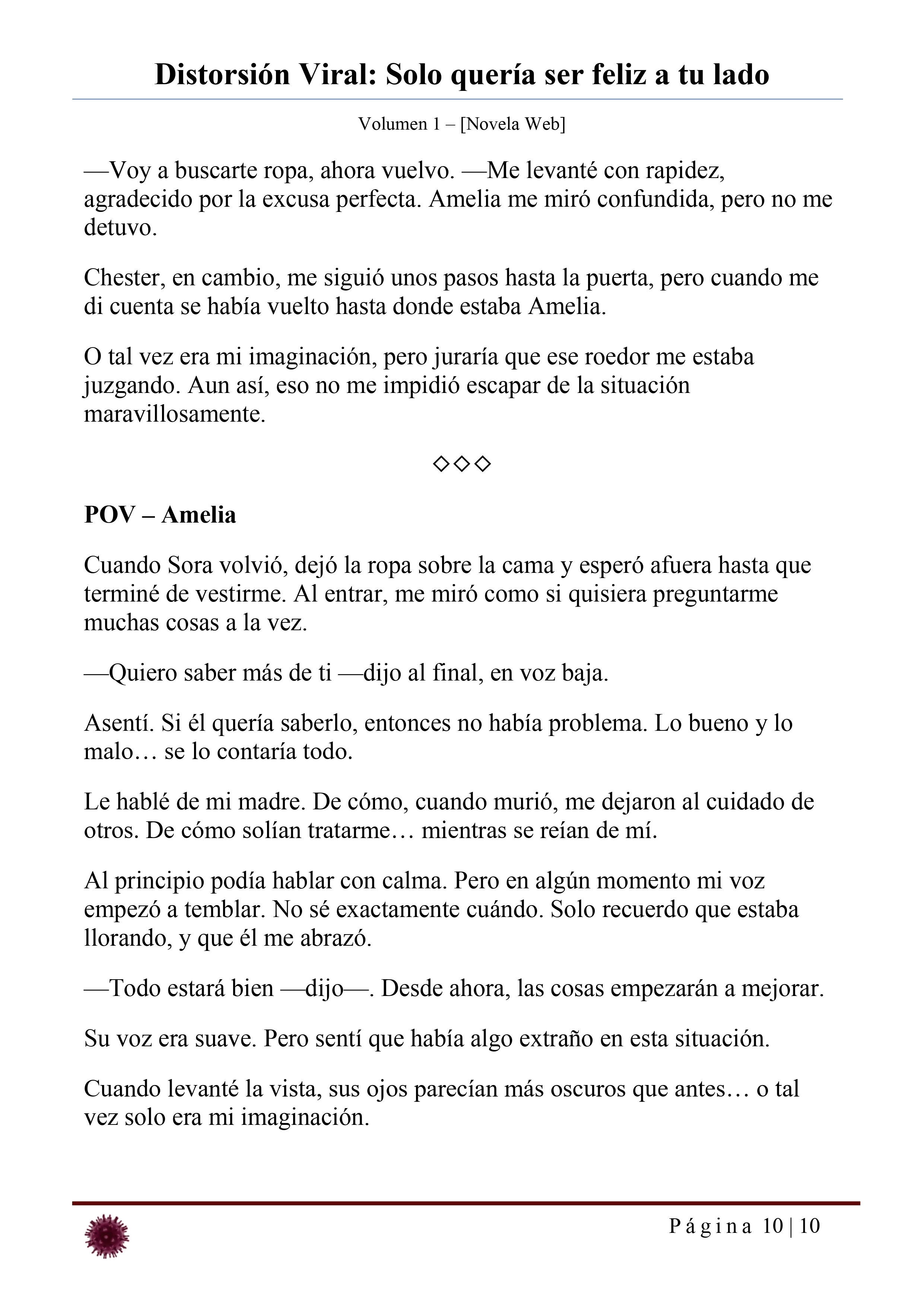 Distorsión Viral: Solo quería ser feliz a tu lado Capítulo 23 - página 10