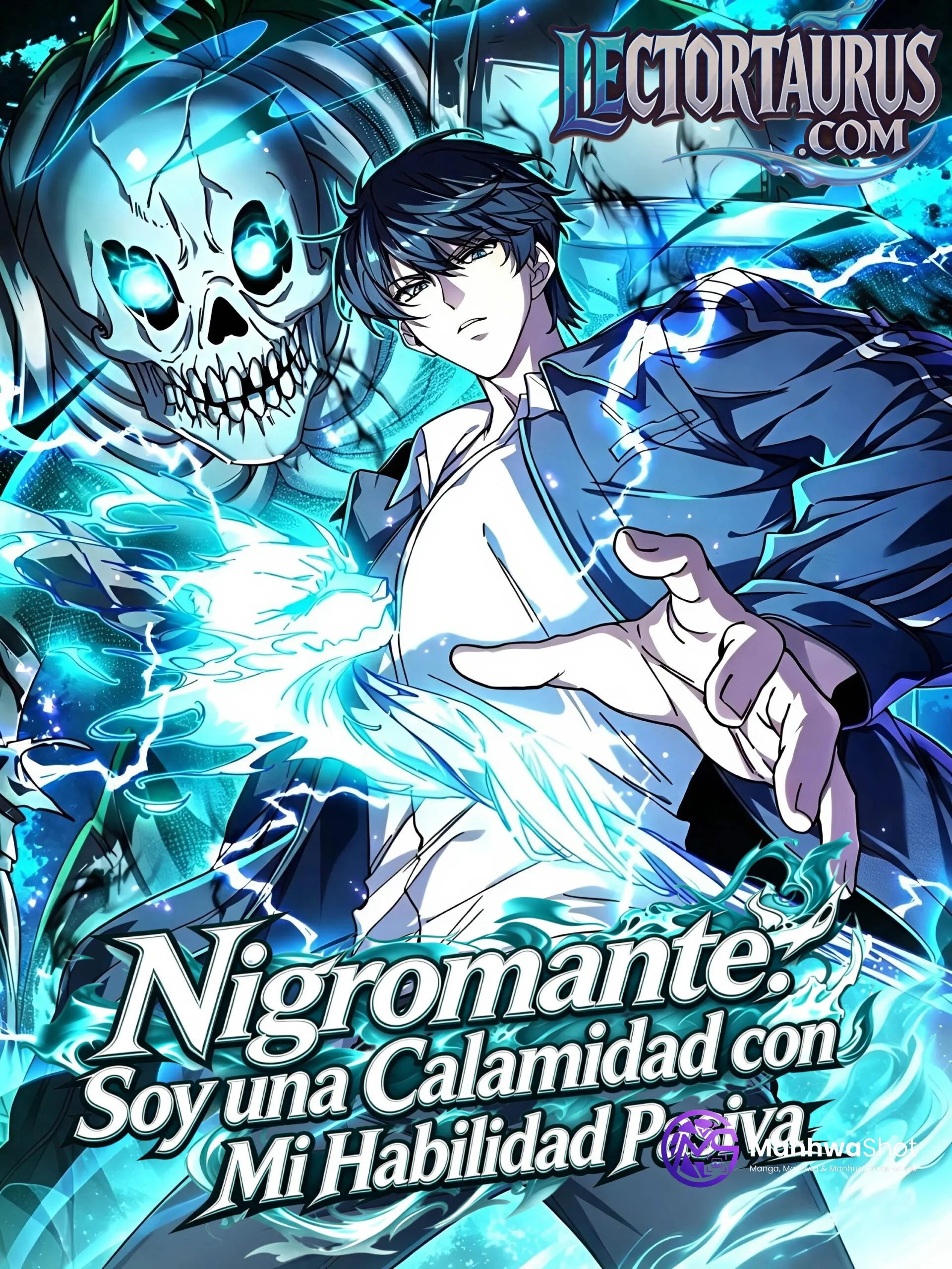 Nigromante: Soy una Calamidad con Mi Habilidad Pasiva