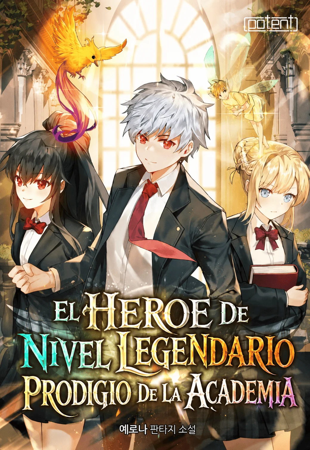 El Heroe De Nivel Legendario Prodigio De La Academia