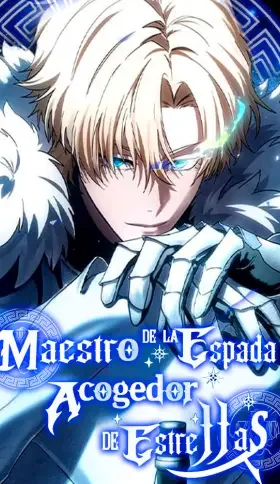 El Maestro de la Espada Acogedor de Estrellas