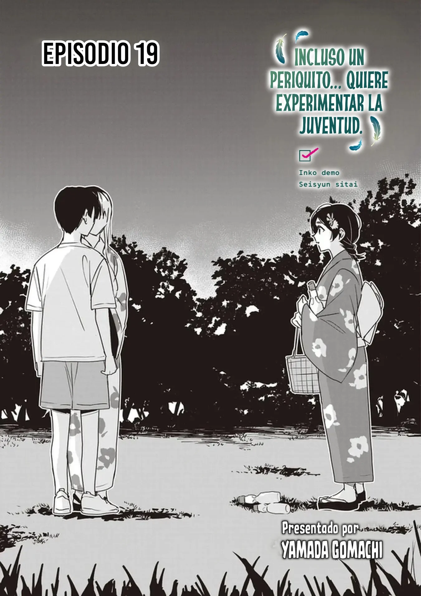 Incluso un Periquito quiere experimentar la Juventud. Capítulo 19 - página 2