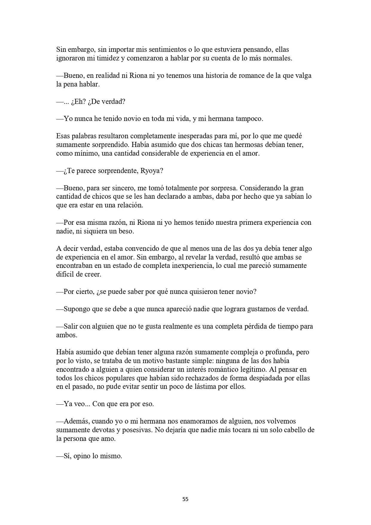La historia de cómo yo, un tipo común y corriente sin cualidades redentoras, arriesgué mi vida para salvar a dos hermosas hermanas gemelas, y como resultado terminé haciendo que ellas, que en realidad eran yandere, se enamoraran perdidamente de mí Capítulo 2 - página 17