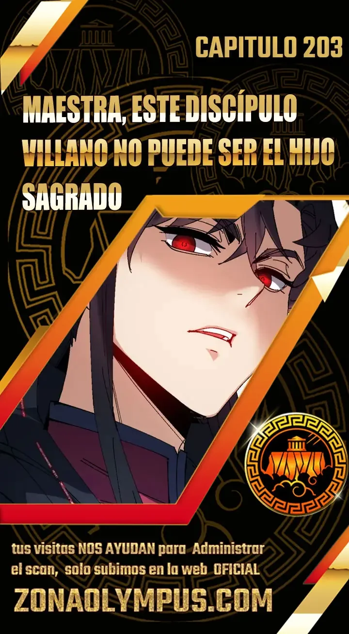 Maestra, este Discipulo Villano no puede ser el Hijo Sagrado Capítulo 203 - página 1