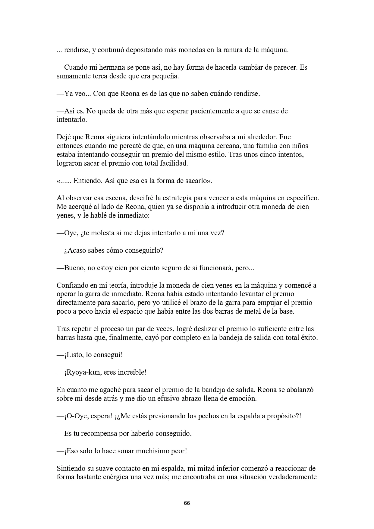 La historia de cómo yo, un tipo común y corriente sin cualidades redentoras, arriesgué mi vida para salvar a dos hermosas hermanas gemelas, y como resultado terminé haciendo que ellas, que en realidad eran yandere, se enamoraran perdidamente de mí Capítulo 3 - página 11