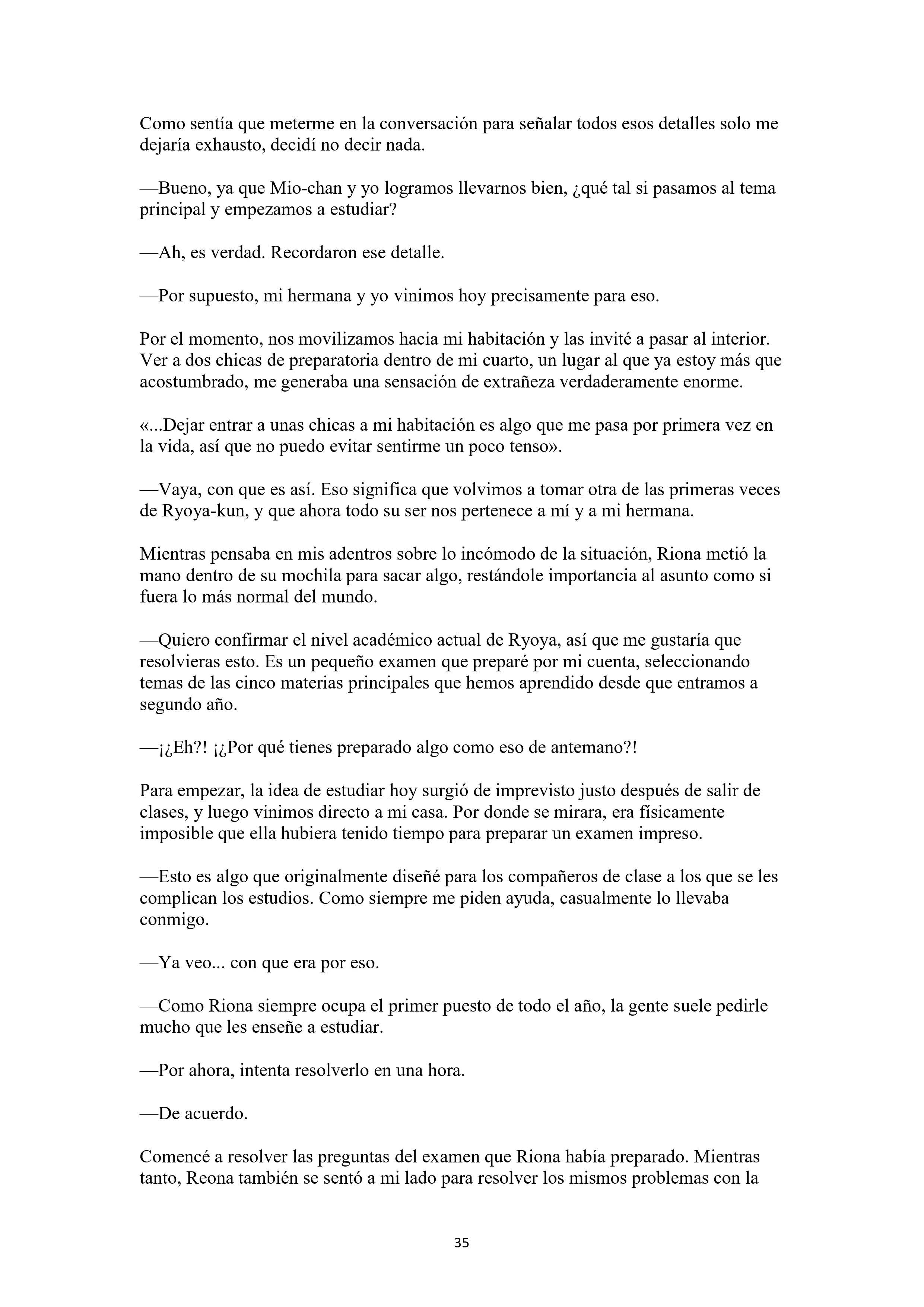 La historia de cómo yo, un tipo común y corriente sin cualidades redentoras, arriesgué mi vida para salvar a dos hermosas hermanas gemelas, y como resultado terminé haciendo que ellas, que en realidad eran yandere, se enamoraran perdidamente de mí Capítulo 1 - página 35