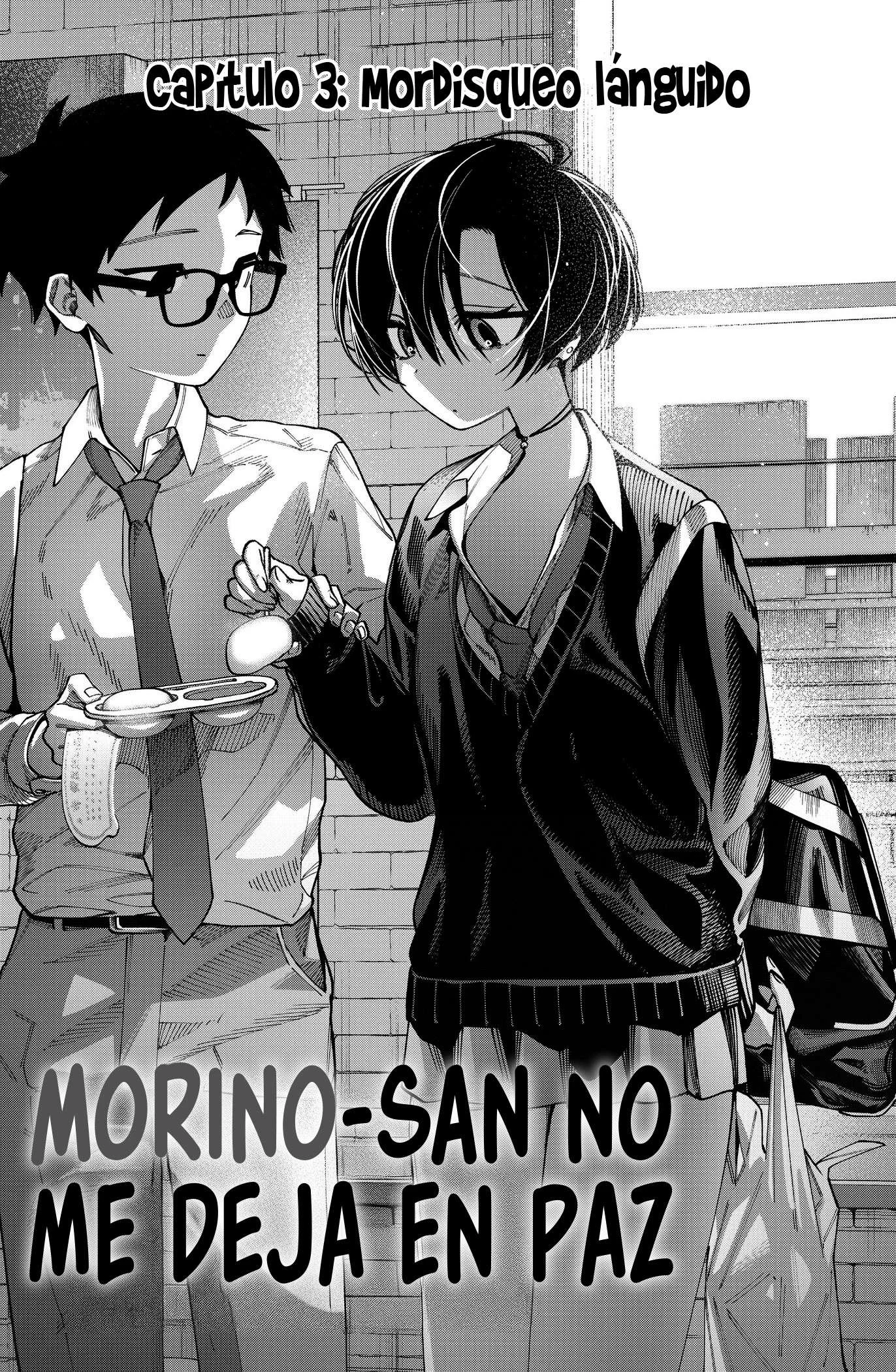 Morino-san No Me Deja En Paz Capítulo 3 - página 2
