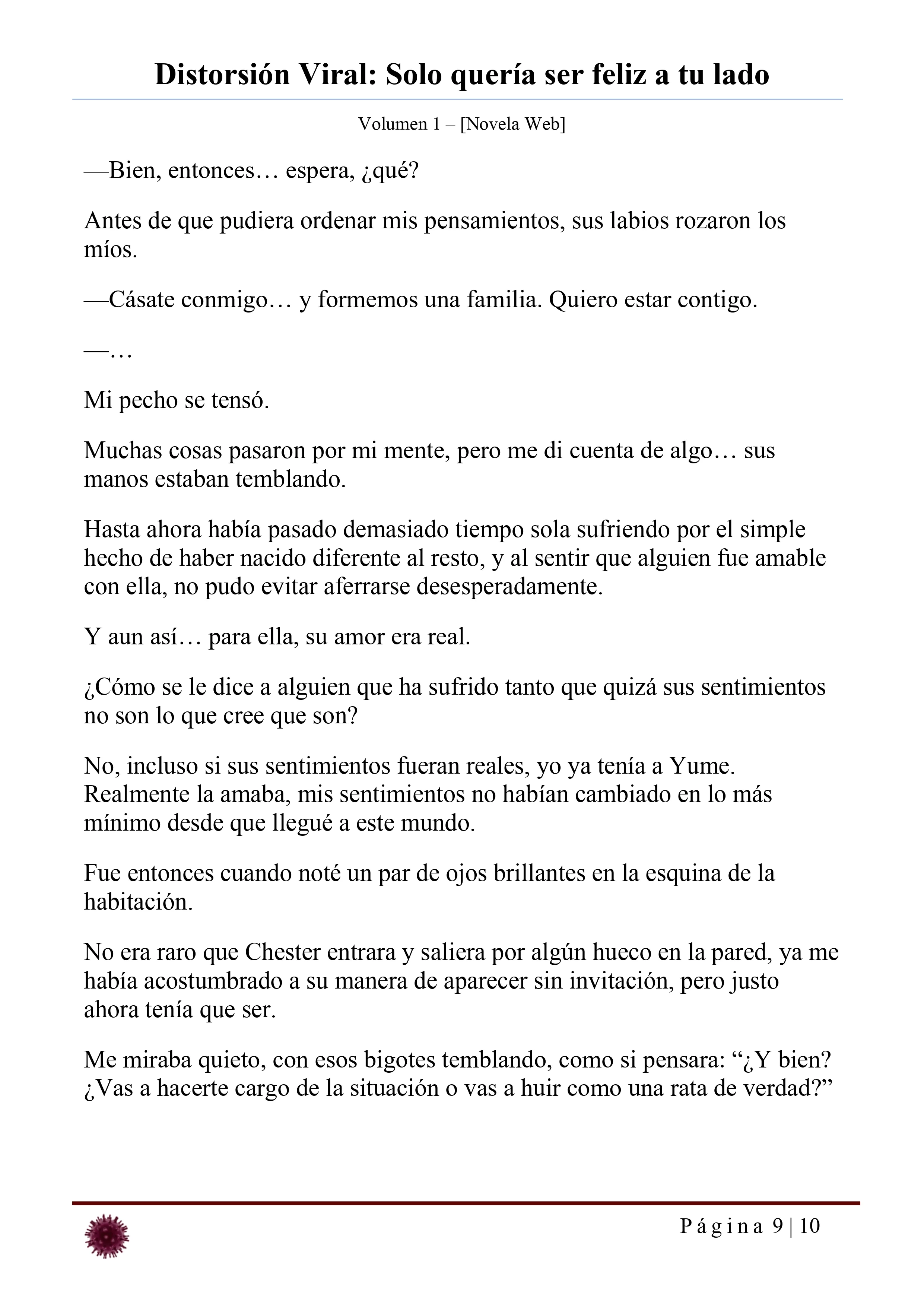 Distorsión Viral: Solo quería ser feliz a tu lado Capítulo 23 - página 9