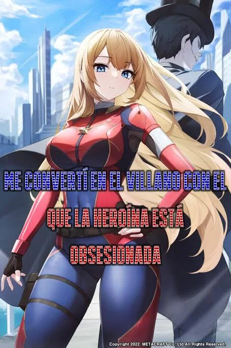 Me converti en el villano con el que la heroina esta obsesionada