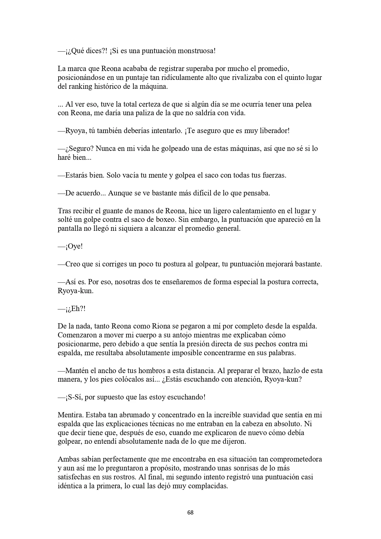 La historia de cómo yo, un tipo común y corriente sin cualidades redentoras, arriesgué mi vida para salvar a dos hermosas hermanas gemelas, y como resultado terminé haciendo que ellas, que en realidad eran yandere, se enamoraran perdidamente de mí Capítulo 3 - página 13