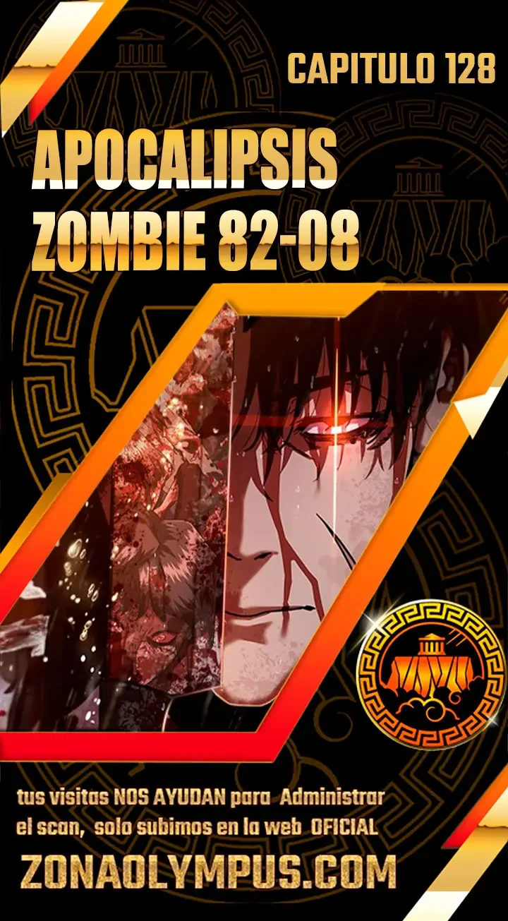 Apocalipsis Zombi 82-08 Capítulo 128 - página 1