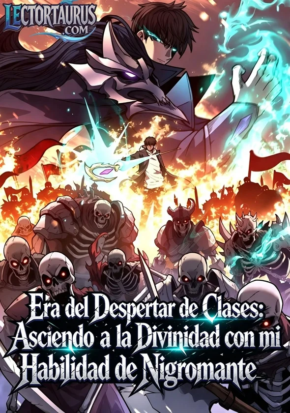 Asciendo a la Divinidad con mi Habilidad de Nigromante