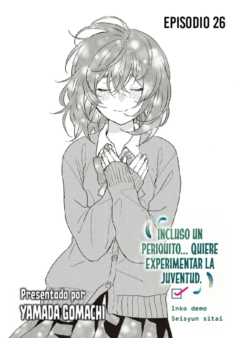 Incluso un Periquito quiere experimentar la Juventud. Capítulo 26 - página 2