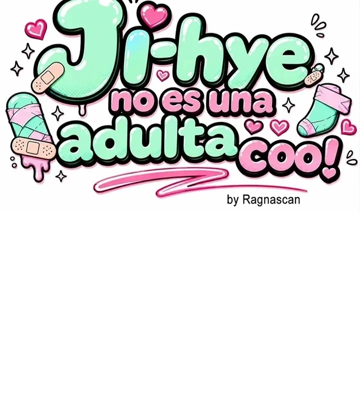 Ji-Hye No Es Una Adulta Cool Capítulo 16 - página 6